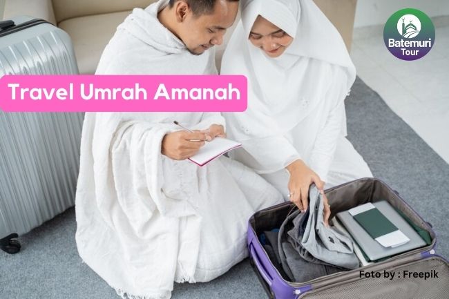 Jangan Asal Pilih Travel Umrah, Inilah 8 Ciri Travel Umrah Amanah Yang Harus Diketahui Calon Jemaah Umrah